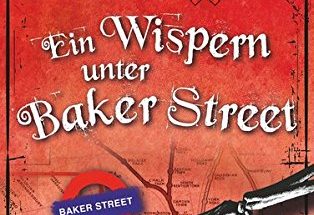 Ein Wispern unter der Baker Street